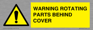 WARNING ROTATING PARTS BEHIND COVER